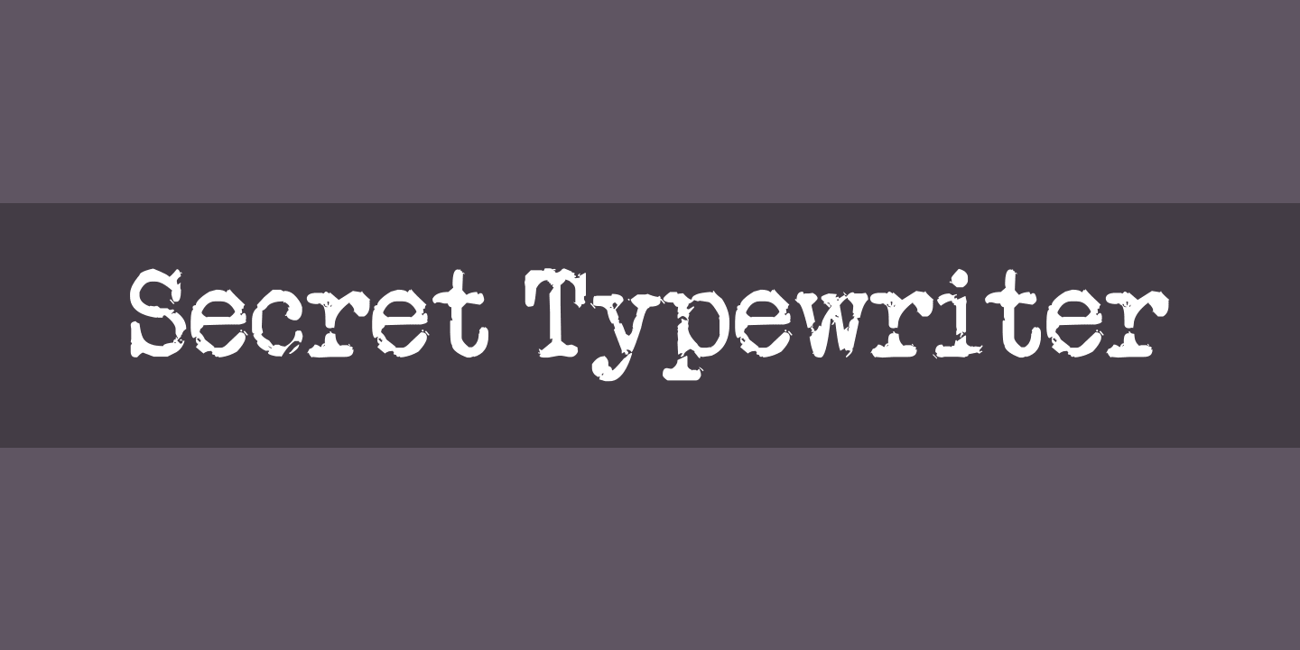 Secret Typewriter Font